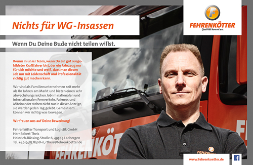Rudi Schubert, Schubert-Fotografie, Studio für professionelle Werbefotografie, junges kreatives Team, Werbefotografie Münster, Werbefotografie Osnabrück, Werbefotografie, Recruiting, Fehrenkötter Anzeige, Fehrenkötter Transport Logistik, Jobanzeige, LKW-Fahrer, Kraftfahrer